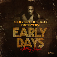 Christopher Martin - Early Days at Big Yard