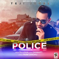 Teji Johal - Police