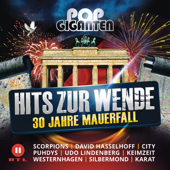 Various Artists - Pop Giganten Hits zur Wende (30 Jahre Mauerfall)