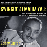 Benny Carter And His Orchestra - Swingin' at Maida Vale