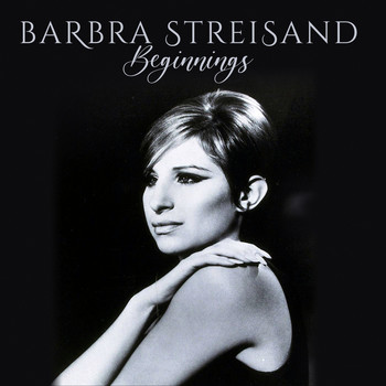 Barbra Streisand - Beginnings