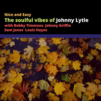 Johnny Lytle - Nice and Easy