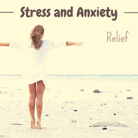 Anxiety Relief - Stress and Anxiety Relief - Soothing Sounds