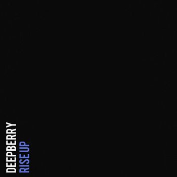 Deepberry - Rise Up
