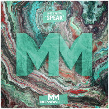 LOST CAPITAL - Speak