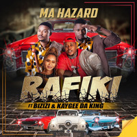Rafiki - Ma Hazard