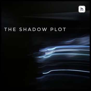 Heard Music - The Shadow Plot