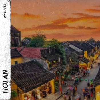Pineapple - Hoi An