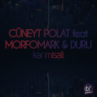 Cüneyt Polat - Kar Misali (Explicit)