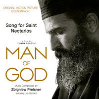 Zbigniew Preisner - Song for Saint Nectarios (From "Man of God")