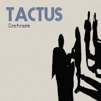 Tactus - Contours