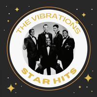 The Vibrations - The Vibrations - Star Hits