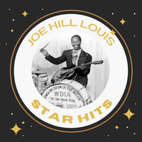 Joe Hill Louis - Joe Hill Louis - Star Hits
