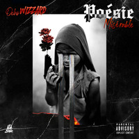Ocho Wizzard - Poésie misérable (Explicit)