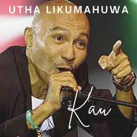 Utha Likumahuwa - Kau