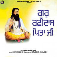 Harjinder Jindi - Guru Ravidas Pita Ji
