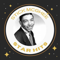 Stick McGhee - Stick Mcghee - Star Hits