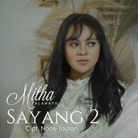 Mitha Talahatu - Sayang 2