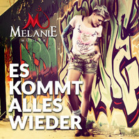 Melanie Müller - Es kommt alles wieder