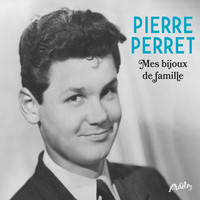 Pierre Perret - Mes bijoux de famille (Explicit)