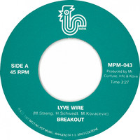 Breakout - Lyve Wire