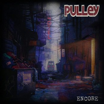 Pulley - Encore (Explicit)