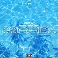 Rov - Corrida (Explicit)