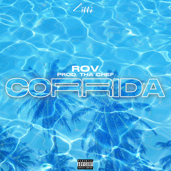 Rov - Corrida (Explicit)