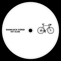 Gianluca Corsi - Fat Glide