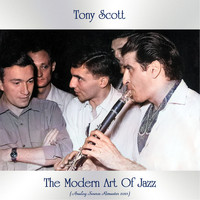 Tony Scott - The Modern Art of Jazz (Analog Source Remaster 2021)