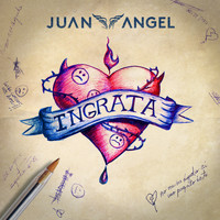 Juan Angel - Ingrata