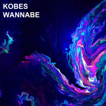 Kobes - Wannabe