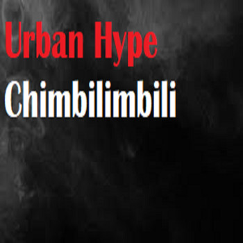Urban Hype - Chimbilimbili