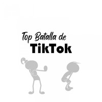 Viral - Top Batalla de TikTok