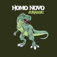 Homo Novo - Jurassic