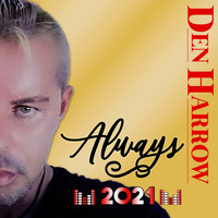 Den Harrow - Always (Official Radio Version Vocoder)