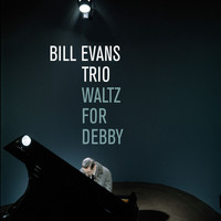 Bill Evans - Waltz for Debby (Bonus Track Version)