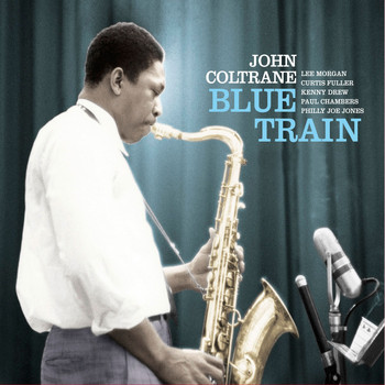 John Coltrane - Blue Train (Bonus Track Version)