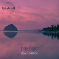 Tidy Daps - New Horizon
