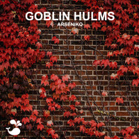 Goblin Hulms - Arseniko