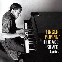 Horace Silver - Finger Poppin (Bonus Track Version)