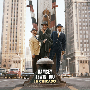 Ramsey Lewis - In Chicago (Bonus Track Version)