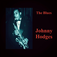 Johnny Hodges - The Blues