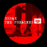 Brrak - The Preacher