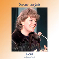 Simone Langlois - Alors (Remastered 2021)