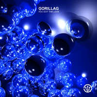 Gorillag - You Got the Love