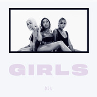bLk - Girls (Explicit)