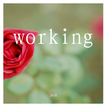 Jack - Working
