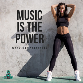 Various Artists - Music Is the Power