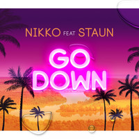 Nikko - Go Down (Explicit)